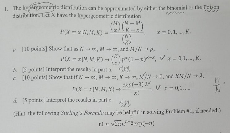  Hypergeometric approximated by Binomial and Poisson