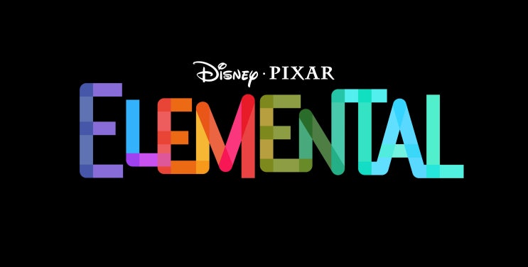  디즈니 픽사 애니메이션 영화 <엘리멘탈 Elemental> 신작  발표, 로고 및 컨셉아트 공개 [2023년 6월 개봉 예정]