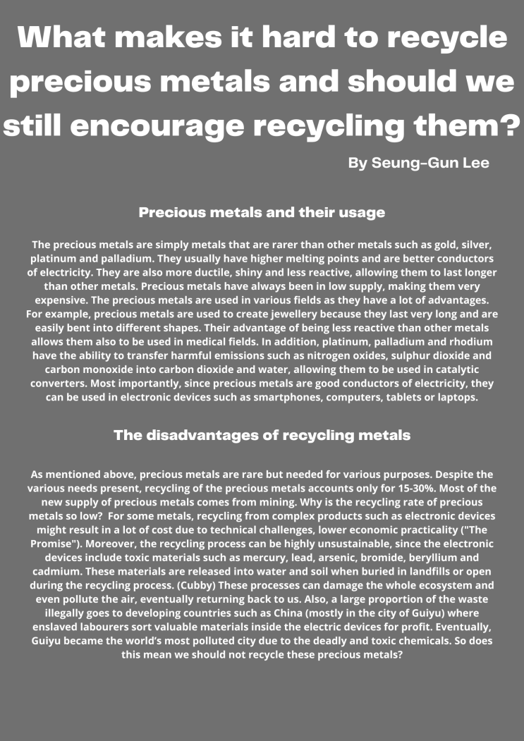 What makes it hard to recycle precious metals and should we still encourage recycling them?