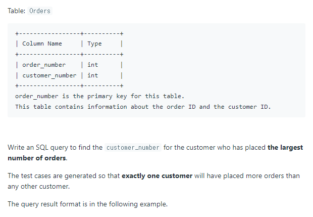 SQL 문제 25 - Customer Placing the Largest Number of Orders LeetCode 586