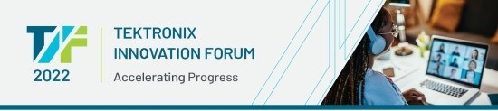 Tektronix Innovation Forum 2022 행사 공지