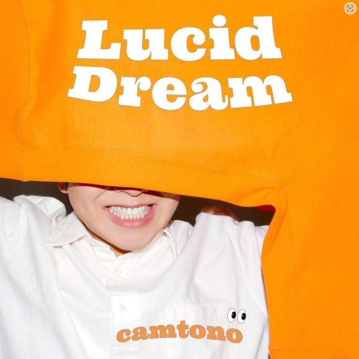 캄토노 - Lucid Dream [노래가사, 듣기, Audio]