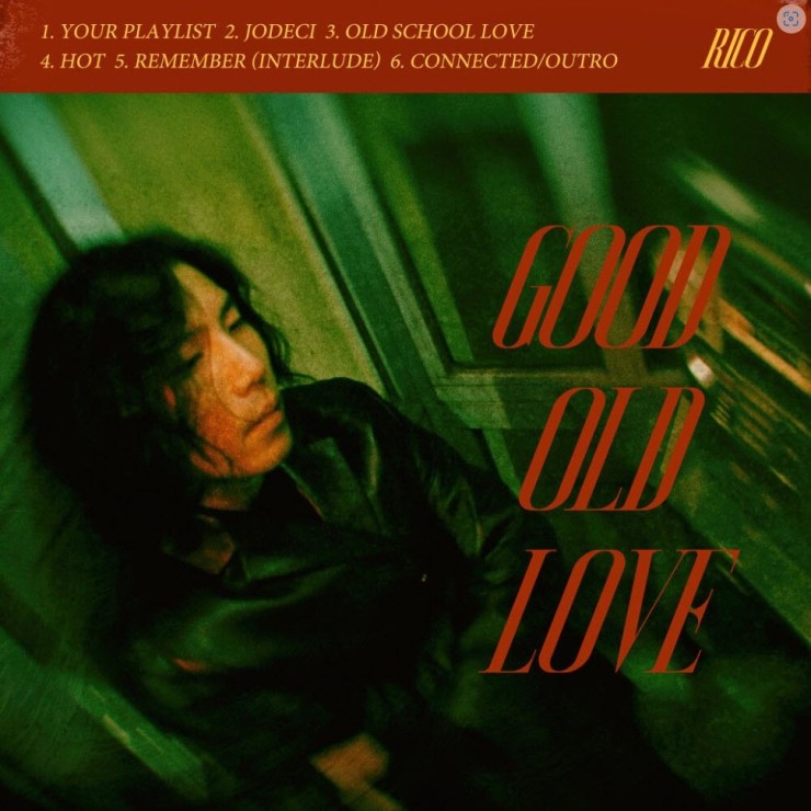 리코 - Old School Love [노래가사, 듣기, MV]