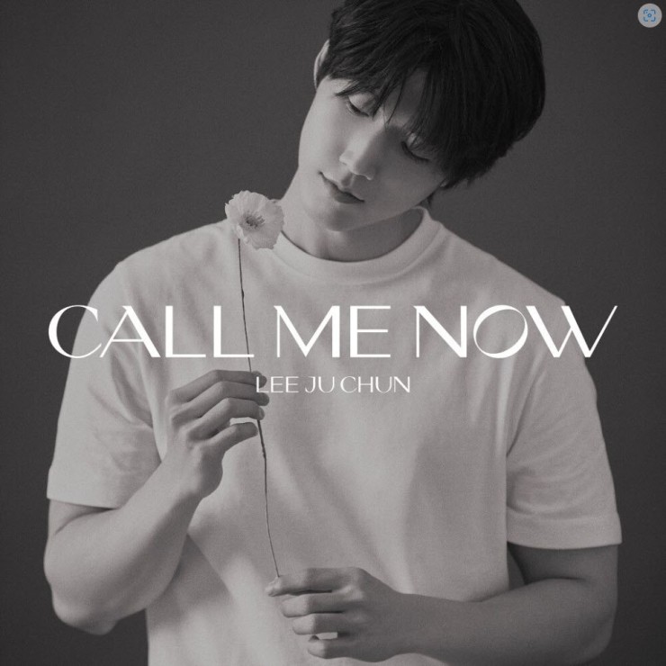 이주천 - Call Me Now [노래가사, 듣기, MV]