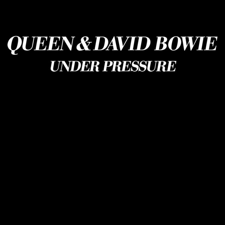 [하루한곡] Queen & David Bowie - Under Pressure (1981)