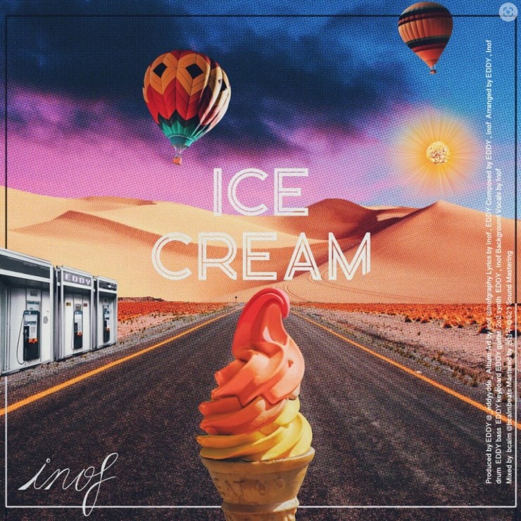 Inof - Ice Cream [노래가사, 듣기, MV]