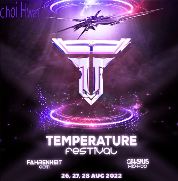 2022 템퍼레쳐 페스티벌 (Temperature Festival) 개최 및 티켓 오픈 소식!(일산 킨텍스, 기본 정보 등)