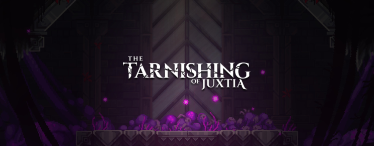 인디 게임 The Tarnishing of Juxtia 맛보기 인디 게임 The Tarnishing of Juxtia 맛보기