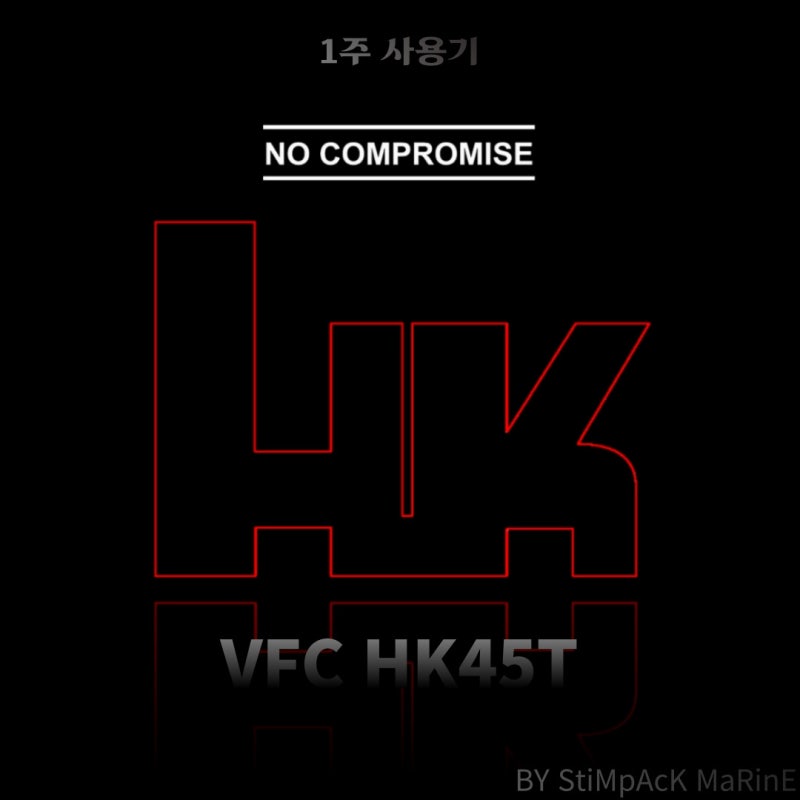 [1주사용기] VFC x UMAREX HK45T