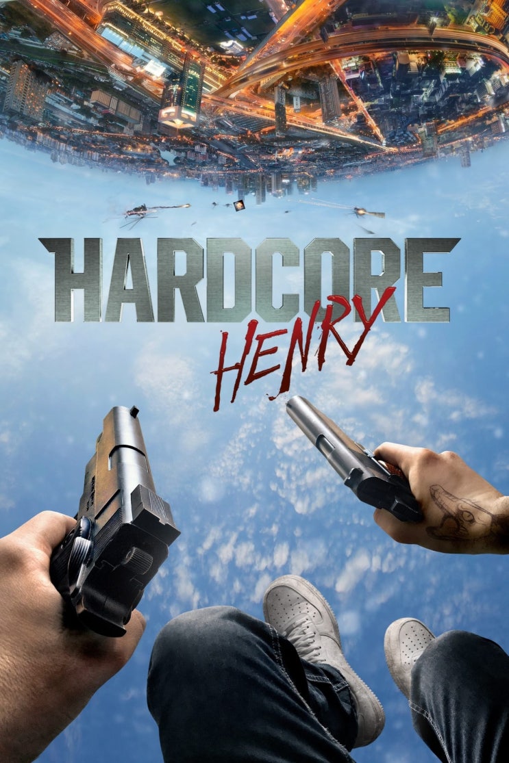  넷플릭스, 기대가 컸으나 아쉬운 액션 영화, '하드코어 헨리(Hardcore Henry)', 미국, 2015