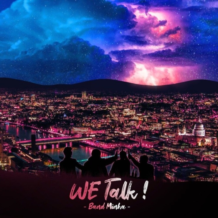 밴드민하 - We Talk [노래가사, 듣기, MV]