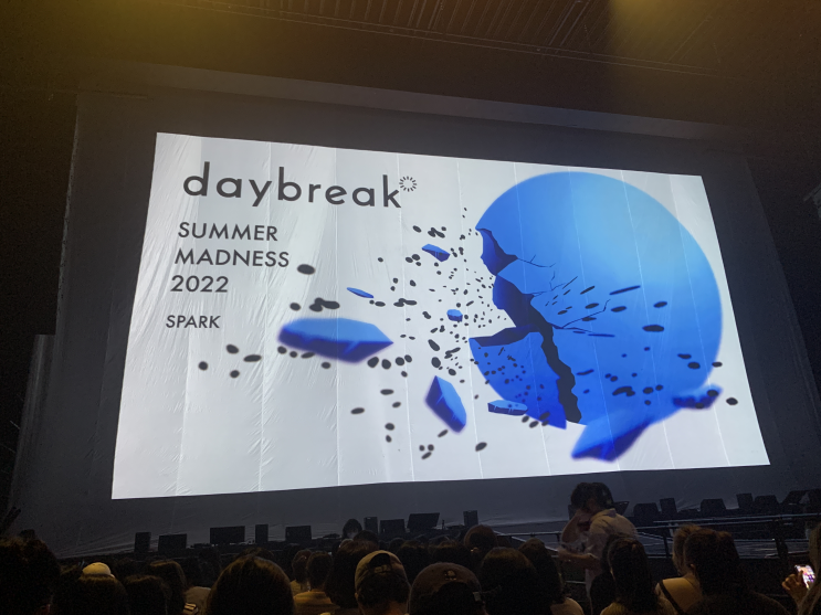 [공연후기] daybreak SUMMER MADNESS 2022 SPARK