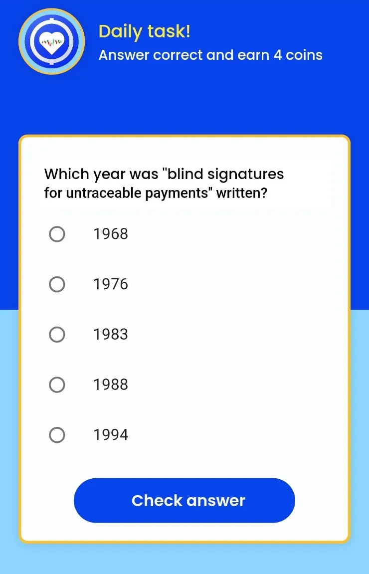  Remint daily tasks(레민트 일일퀴즈) - Which year was "blind signatures for untraceable payments" written? "