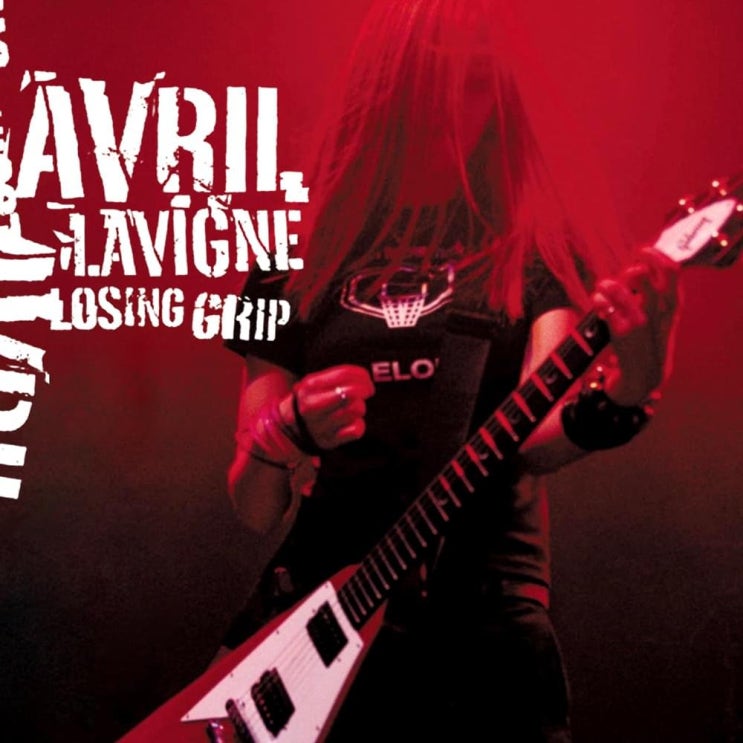 에이브릴 라빈 (Avril Lavigne) - Losing Grip 가사/번역 에이브릴 라빈 (Avril Lavigne) - Losing Grip 가사/번역