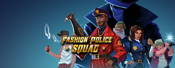 패션 경찰관 게임 맛보기 Fashion Police Squad 패션 경찰관 게임 맛보기 Fashion Police Squad