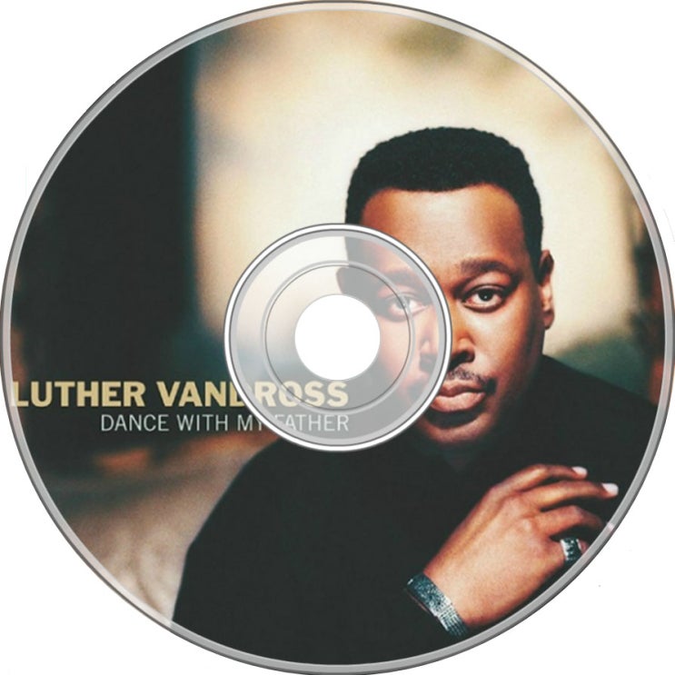 Luther VandrossDance - Dance With My Father