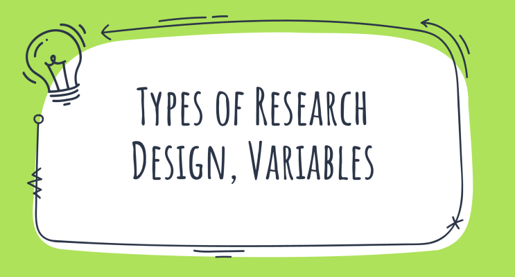 [Statistics] Research Design 3가지 종류, Variable 종류