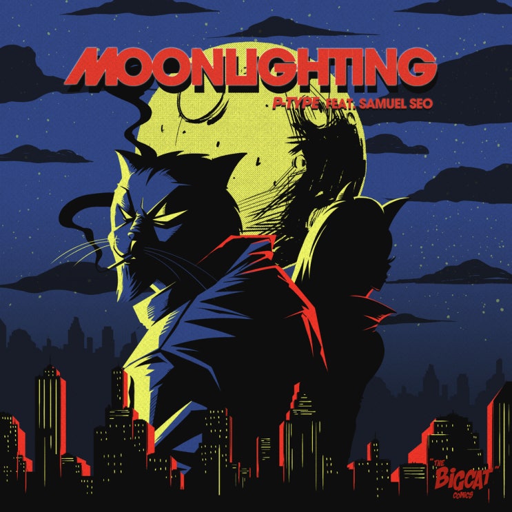  P-TYPE - MOONLIGHTING (Feat. Samuel Seo) (피타입 - 블루문특급 Feat. 서사무엘)