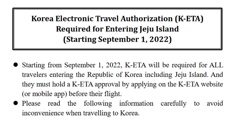  Korea electronic travel authorization (K-ETA) required for entering Jeju (starting Sep. 1, 2022)