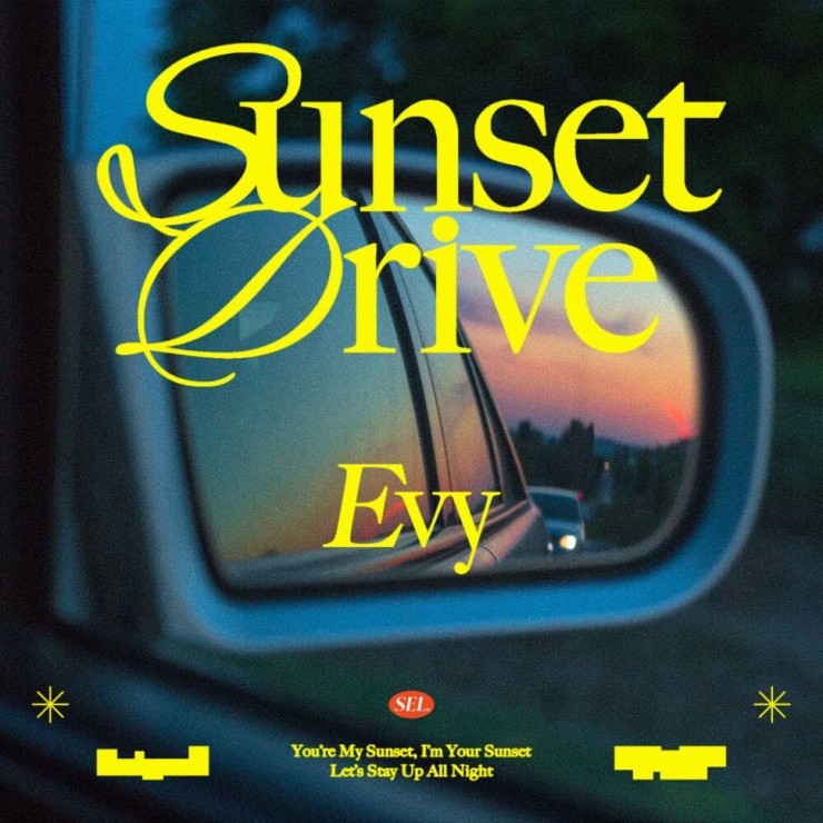 Evy - Sunset Drive [노래가사, 듣기, Audio]