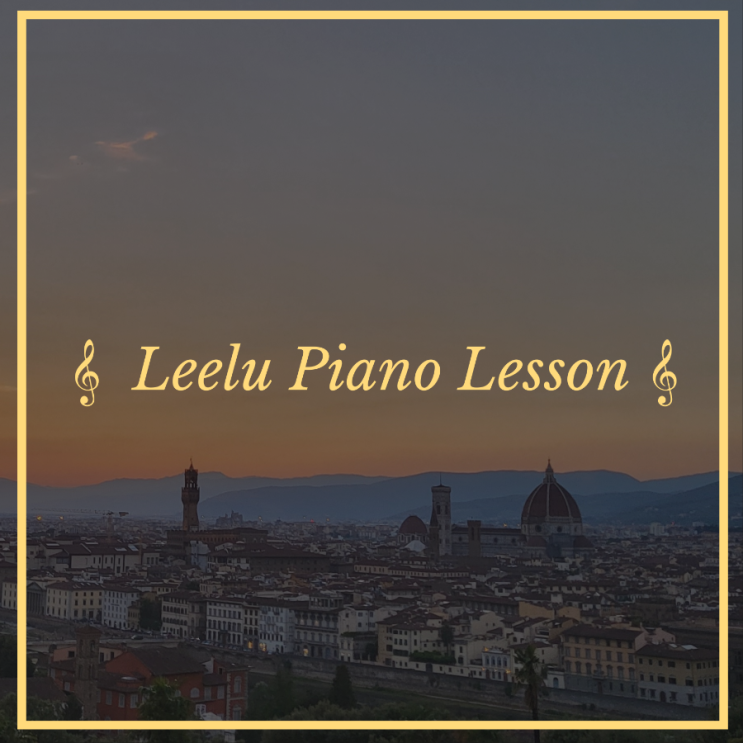   대구피아노레슨 | 희쌤 in Europe_04 : 이탈리아(피렌체) | Leelu Piano Lesson 
