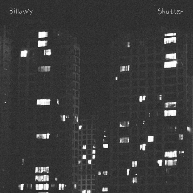 BILLOWY(빌로위) - Shutter [노래가사, 듣기, Audio]