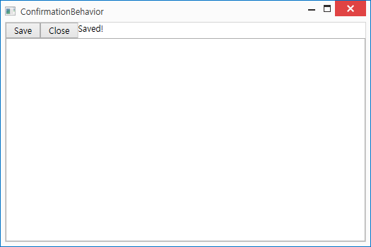  [WPF_DevExpress] Behavior 07.ConfirmationBehavior