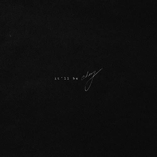  Shawn Mendes - It'll Be Okay [가사 해석]