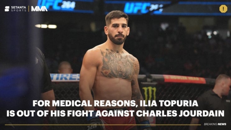 호돌포 비에이라 & 일리아 토푸리아 건강 문제로 아웃...UFC 270 두 경기 취소 등 MMA 뉴스 호돌포 비에이라 & 일리아 토푸리아 건강 문제로 아웃...UFC 270 두 경기 취소 등 MMA 뉴스