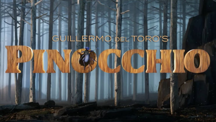 넷플릭스 스톱모션 애니메이션 영화 '기예르모 델 토로의 피노키오(Guillermo del Toro's Pinocchio) 티저 예고편, 출연진, 줄거리 정보