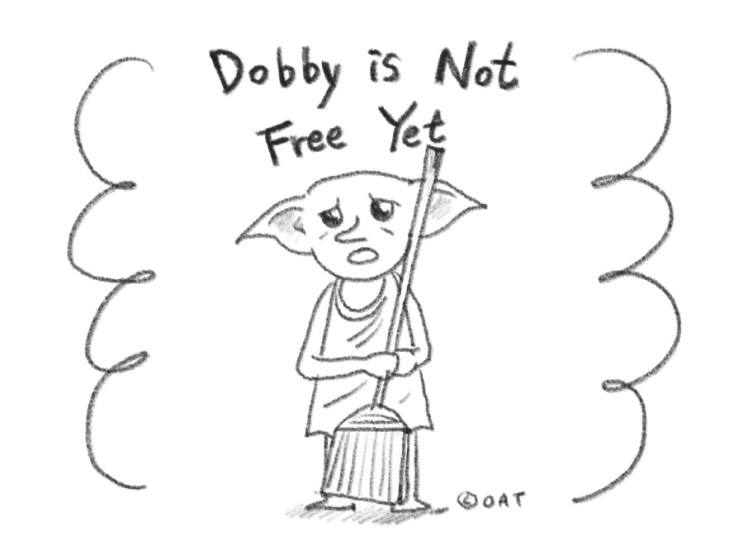 도비의 푸념 : Dobby is not free yet 
