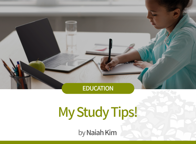  [100 CLASSICS Tribune ISSUE 6] EDUCATION | My Study Tips!