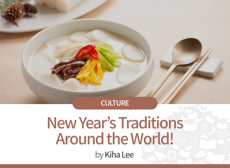  [100 CLASSICS Tribune ISSUE 6] CULTURE | New Year’s Traditions Around the World!