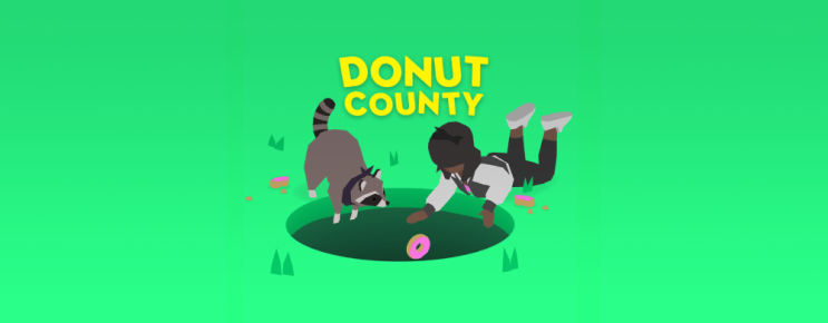 난 라쿤이야!  도넛 카운티 Donut County 후기