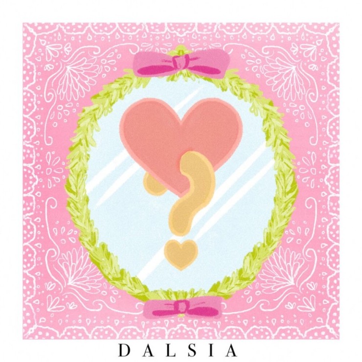 DALSIA(달시아) - 사랑이야 아니야 [노래가사, 듣기, Audio]