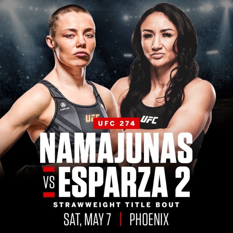 UFC 274 로즈 나마유나스 vs 카를라 에스파르자 2차전 등 MMA 뉴스
