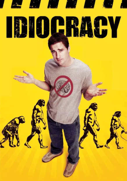 영화 이디오크러시(Idiocracy): 멍청이들의 유전자적 승리
