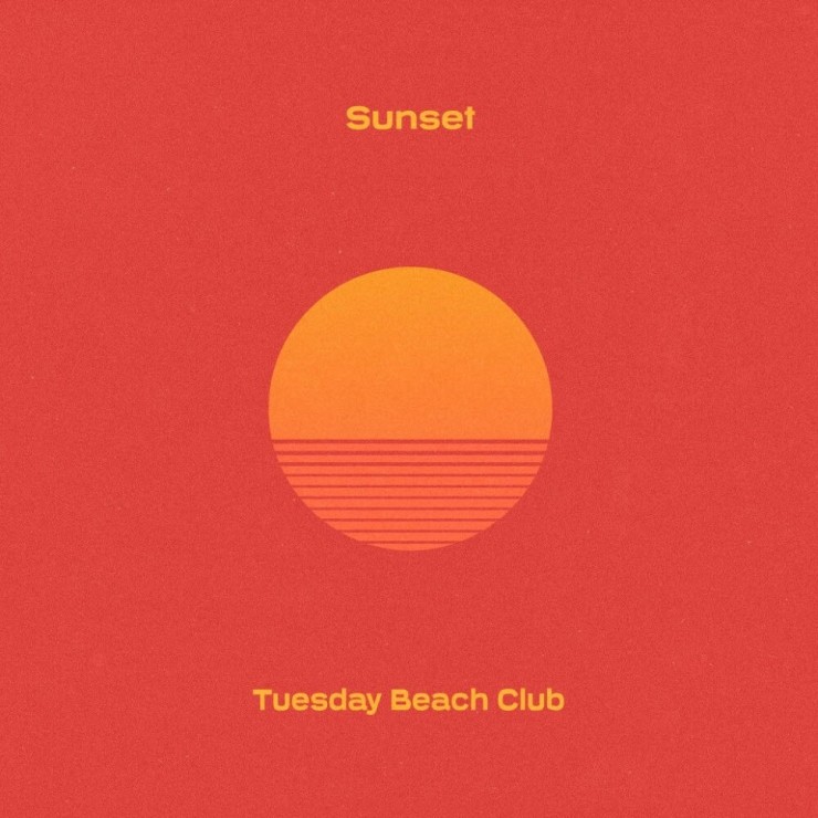 Tuesday Beach Club - Sunset [노래가사, 듣기, Audio]