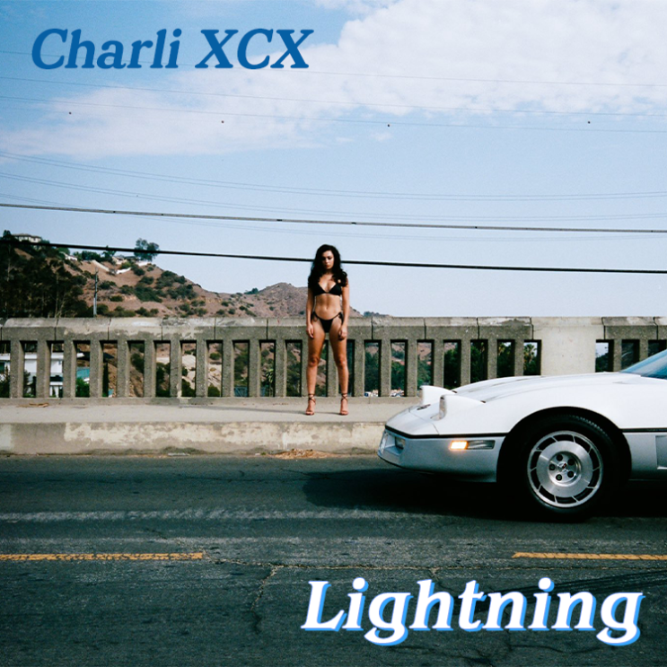 [팝송해석/추천] Charli XCX 'Lightning', 마치 번개처럼 날 무장해제 시켜.