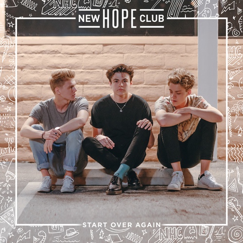 New Hope Club - Start Over Again [가사/해석/발음]
