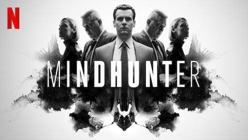  드라마 <마인드헌터 (MINDHUNTER, 2017)>에 대한 기록