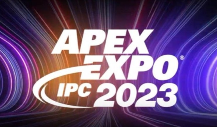  IPC APEX EXPO  샌디에고 전자 PCB 실장기술 박람회