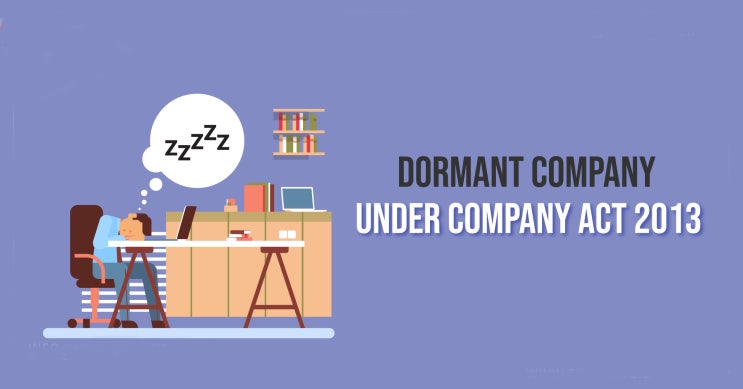 (인디샘 컨설팅) 인도 휴면 회사/법인(dormant company)에 대하여 알아보기