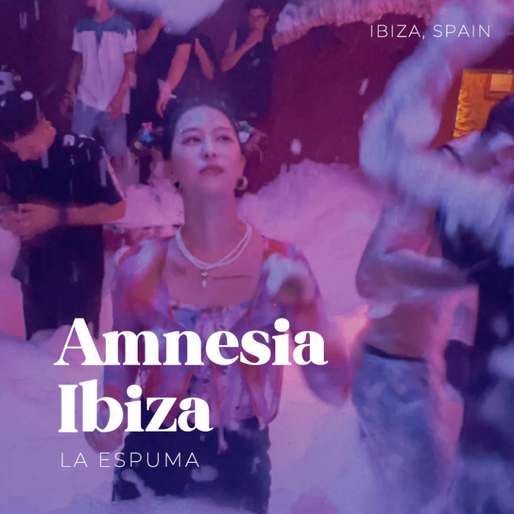   스페인 이비자 | 클럽 암네시아 이비자 Amnesia Ibiza | 여기가 왜 세계인의 핫플인지 너무 잘 알겠구요 (클러빙, 폼파티, 위치, 교통, 준비물)