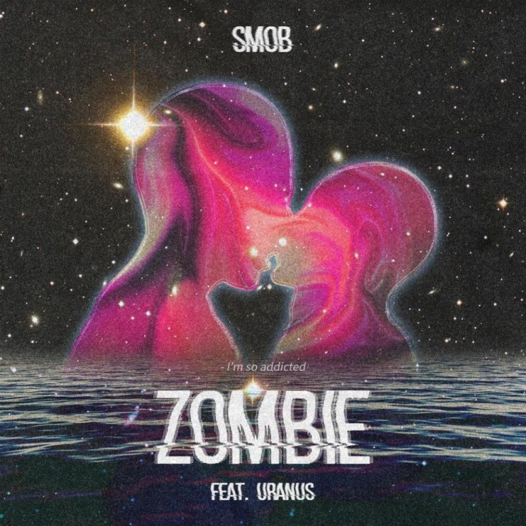 Smob(스모브) - Zombie [노래가사, 듣기, Audio]