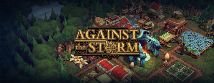 로그라이트 콜로니 빌더 게임 스팀 출시 Against the Storm 로그라이트 콜로니 빌더 게임 스팀 출시 Against the Storm