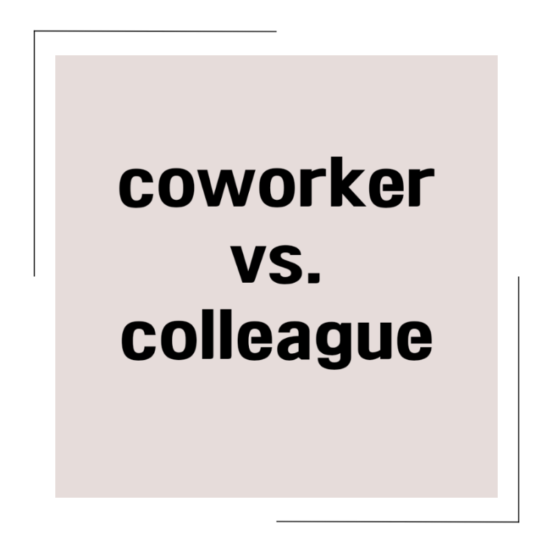 Coworker Vs. Colleague 동료 영어로 그 외 표현들 : 네이버 블로그