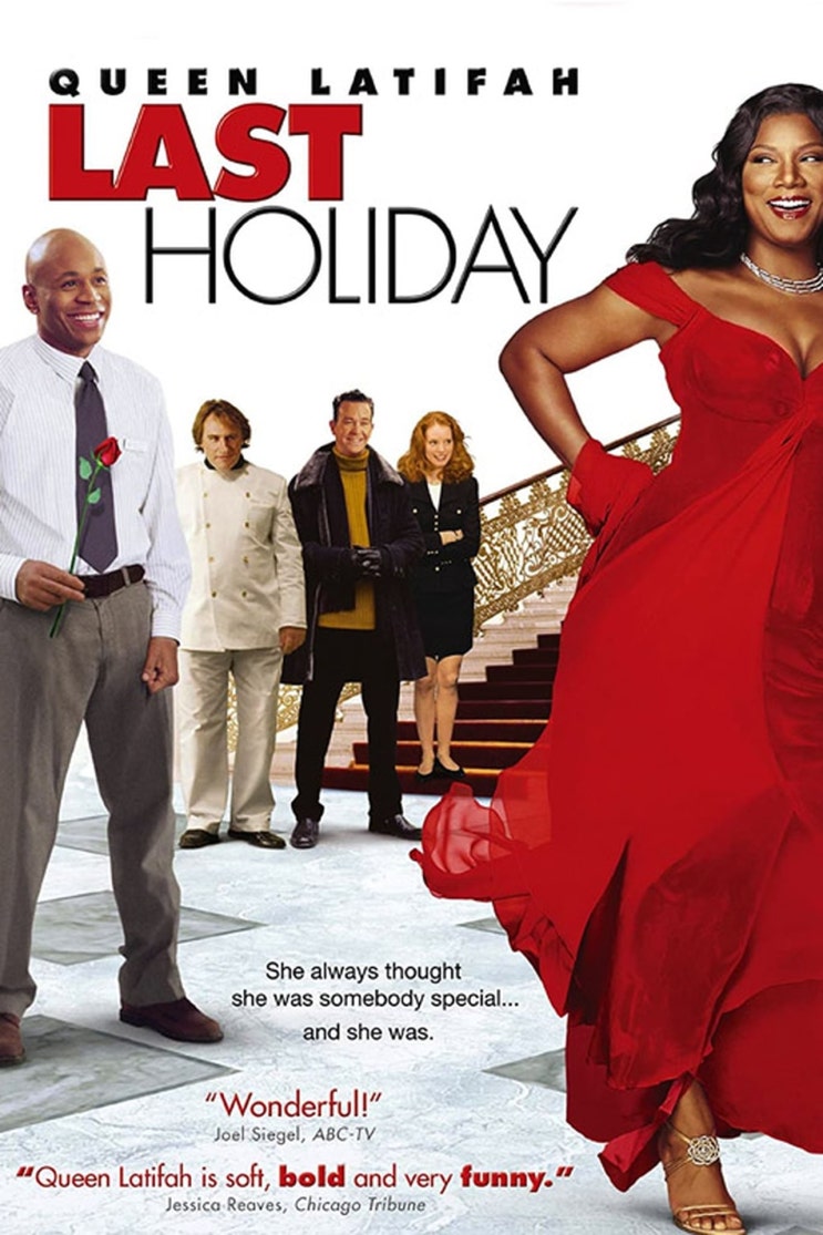 넷플릭스영화리뷰, 라스트홀리데이(Last Holiday), 미국, 2006 넷플릭스영화리뷰, 라스트홀리데이(Last Holiday), 미국, 2006