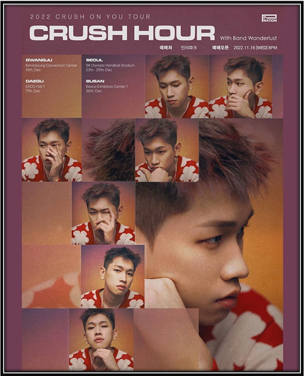  2022 CRUSH ON YOU TOUR [CRUSH HOUR] 크러쉬 아워 콘서트 티켓오픈 예매