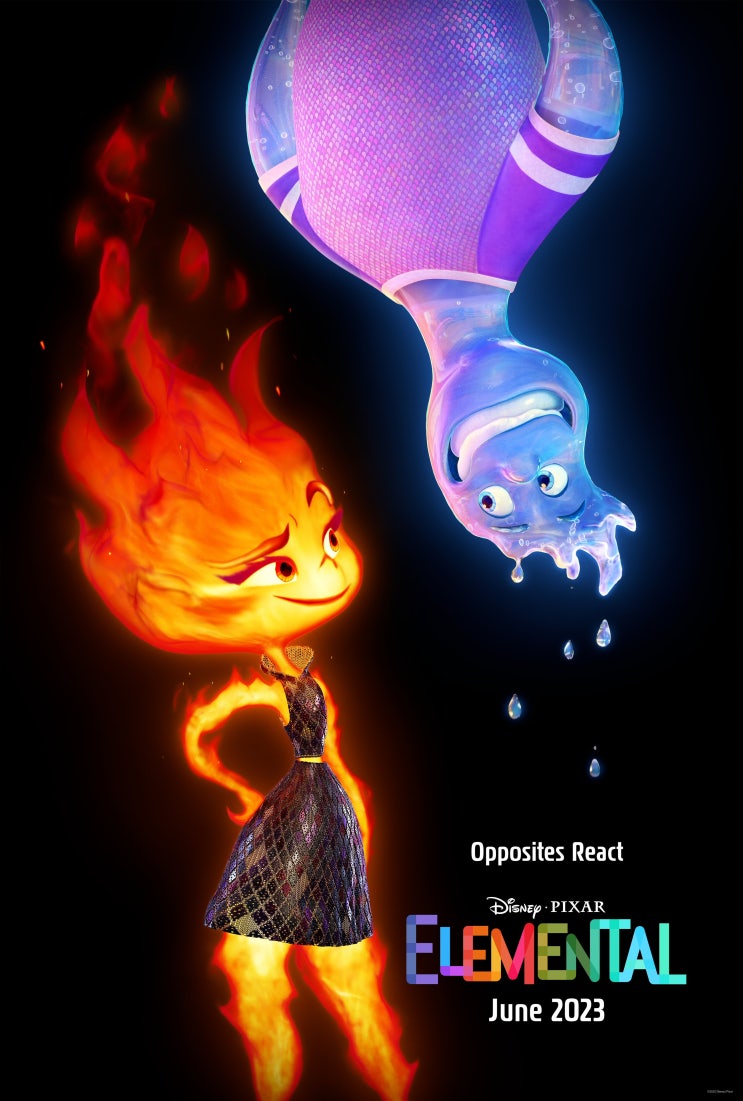  4대 원소의 세상, 디즈니 픽사 애니메이션 영화 ‘엘리멘탈 (Elemental) 예고편 포스터 공개 [2023년 6월 개봉 예정]